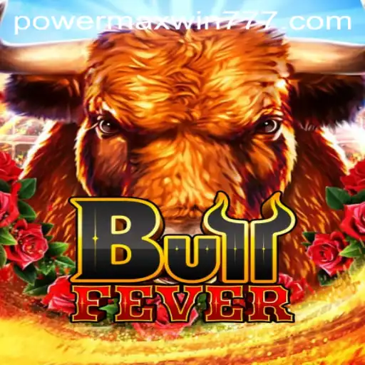Discover the Thrilling World of BullFever: Unleash the POWER MAXWIN