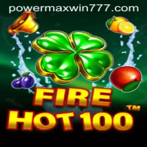 Discover the Thrills of FireHot100 with POWER MAXWIN